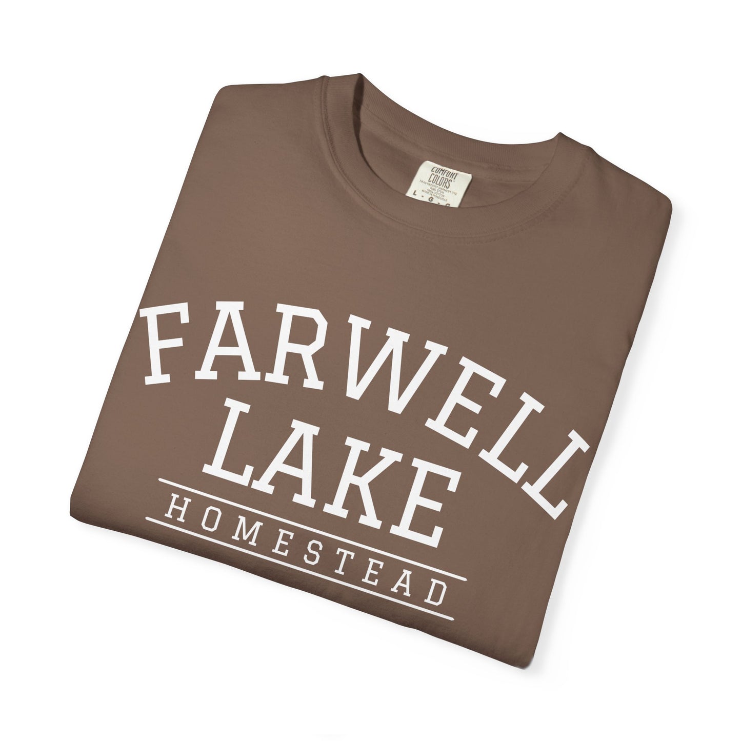 Farwell Lake Homestead Comfort Colors® T-Shirt